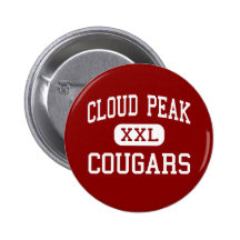 Cloud Peak - Cougars - Middle - Manderson Wyoming Pinback Buttons
