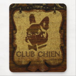 CLUB CHIEN Club Sign mousepads