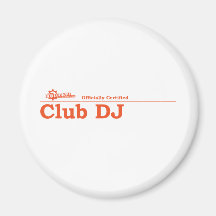 Club DJ Certified Refrigerator Magnets