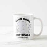 Club Soda, Not Seals Mug