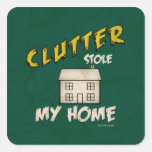 'Clutter Stole My Home' Stickers