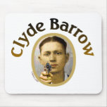 Clyde Barrow Mousepads