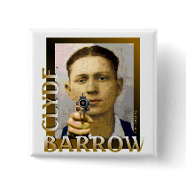 Clyde Barrrow Button