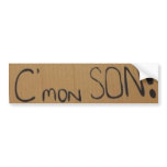 C'mon SON! sticker bumper stickers