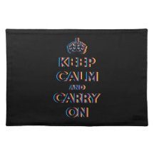 CMYK keep calm and carry on Place Mats