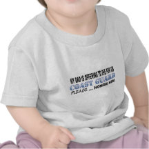 Coast Guard Dad Honour Tee Shirts