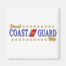 Coast Guard Wife Refrigerator Magnet