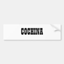 COCHINA BUMPER STICKERS