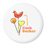 COCK SUCKER T-SHIRT magnets