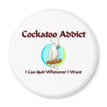 Cockatoo Addict magnets