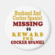 Cocker Spaniel & Husband Missing Reward For Cocker Magnets