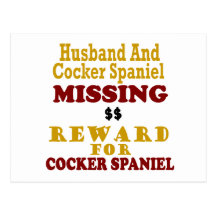 Cocker Spaniel & Husband Missing Reward For Cocker Post Cards