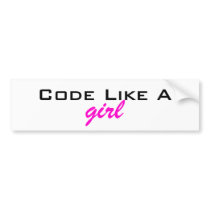 Code Like a Girl Bumpersticker Bumper Stickers