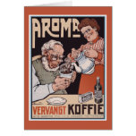 Coffee Ad: Aroma Vergangt Koffie - Verschuuren Greeting Cards