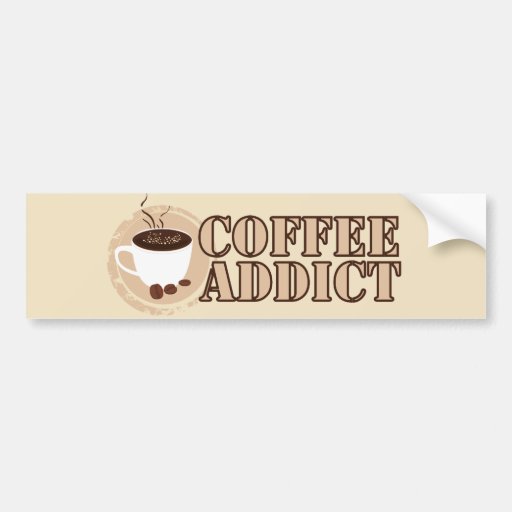 Coffee Addict Mug & beans Bumper Sticker