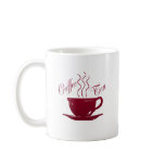 COFFEE AND TEA mugs