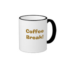Coffee Break! Coffee Mugs