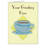 Coffee Cup Greeting Card