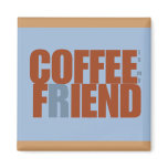 Coffee Fiend Rectangle Magnet
