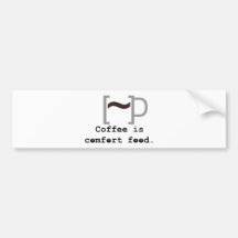 Coffee is Comfort Food Bumper Stickers