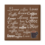 Coffee Lover -magnet