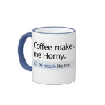 Coffee Makes Me Horny Facebook Mug