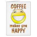 Coffee Makes You Happy cards