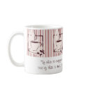 Coffee Mug about tea . . .