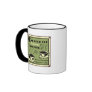Coffee, One Good Cup Deserves Another Coffee Mugs