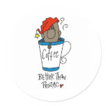 Coffee or Prozac stickers