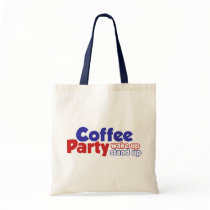 Coffee Party Movement Wake up Stand Up Canvas Bag