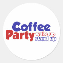 Coffee Party Movement Wake up Stand Up Sticker