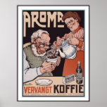 Coffee Poster: Aroma Vergangt Koffie - Verschuuren