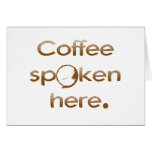 Coffee Spoken Here cards