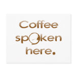 Coffee Spoken Here postcards