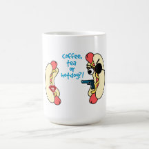 'Coffee, Tea or Hotdog?!' Mug