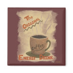Coffee - The Original Energy Drink magnets