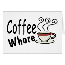 Coffee Whore