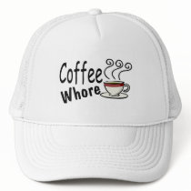 Coffee Whore