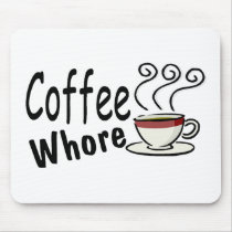 Coffee Whore
