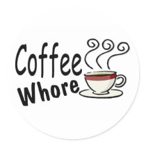 Coffee Whore