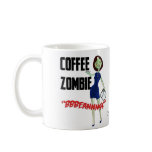 Coffee Zombie Mug