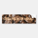 coffeeholic on board! bumper sticker