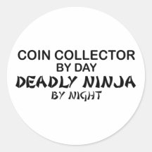 Coin Collector Deadly Ninja by Night Round Sticker