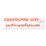 COINTELPRO LIVES!exoticwarfare.com Bumper Sticker