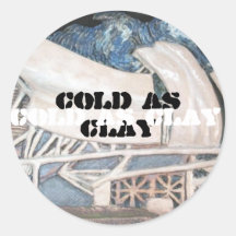Cold as clay - Millennium Park Round Stickers