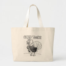 Cold Turkey Canvas Bag