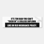 College Diploma sticker Bumper Sticker
