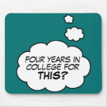 College Graduate mousepad (Popular!)
