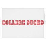 College Sucks Greeting Cards